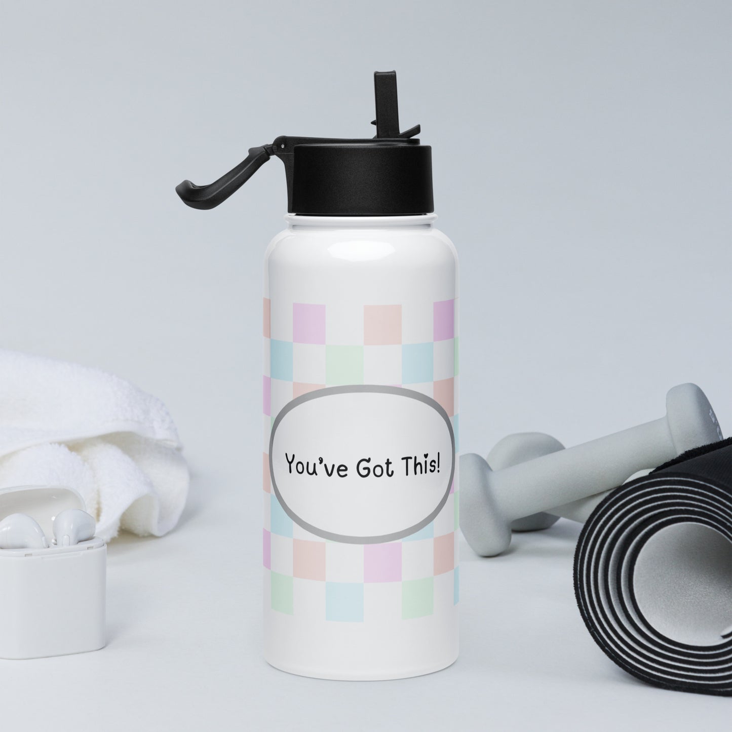 “You've Got This” Stainless steel water bottle with straw lid
