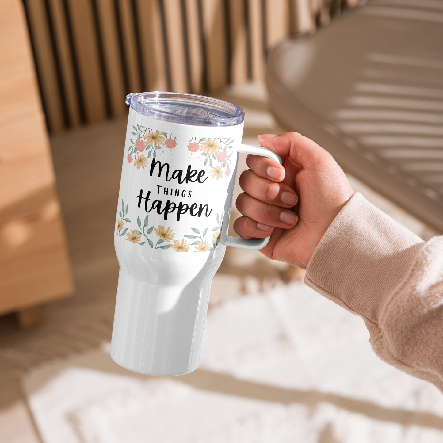 “Make Things Happen” Travel mug with handle
